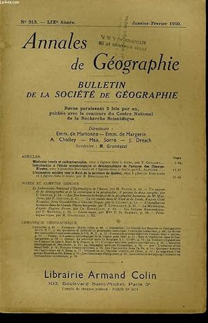 Seller image for ANNALES DE GEOGRAPHIES bulletin de la socit gographique) n313 : Minraux lourds et palogeographie - Introduction  l'tude morphologique et dmographique de l'avenue des Champs-Elyse - L'expansion mnire vers le Nord de la province de Qubec for sale by Le-Livre