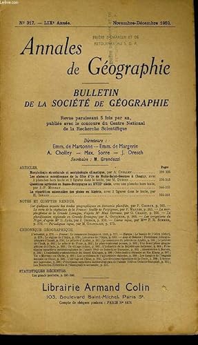 Seller image for ANNALES DE GEOGRAPHIES bulletin de la socit gographique) n317 : Morphologie structurale et morphologie climatique - Les plateaux mridonaux de la cte d'Or de Nuits-St-Georges  Chagny - Questions agricoles en Basse Bourgogne au XVIIIe sicle - . for sale by Le-Livre