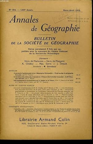 Seller image for ANNALES DE GEOGRAPHIES bulletin de la socit gographique) n324 : A propos de l'achvement de la "Gographie Universelle" - Le problme des piedmonts , Les amnagements hydrolectriques du bassin de la Vienne for sale by Le-Livre