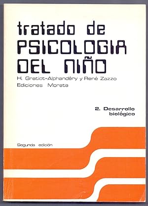 Seller image for TRATADO DE PSICOLOGIA DEL NIO 2: DESARROLLO BIOLOGICO for sale by Libreria 7 Soles