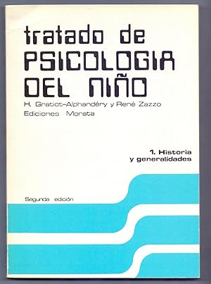 Seller image for TRATADO DE PSICOLOGIA DEL NIO 1: HISTORIA Y GENERALIDADES for sale by Libreria 7 Soles