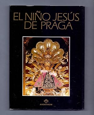 Seller image for EL NIO JESUS DE PRAGA for sale by Libreria 7 Soles