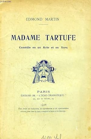 Bild des Verkufers fr MADAME TARTUFFE, COMEDIE EN 1 ACTE ET EN VERS zum Verkauf von Le-Livre