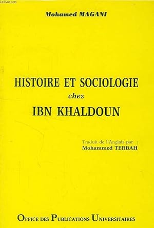 Seller image for HISTOIRE ET SOCIOLOGIE CHEZ IBN KHALDOUN for sale by Le-Livre