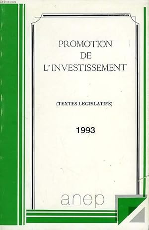 Image du vendeur pour PROMOTION DE L'INVESTISSEMENT (TEXTES LEGISLATIFS) mis en vente par Le-Livre