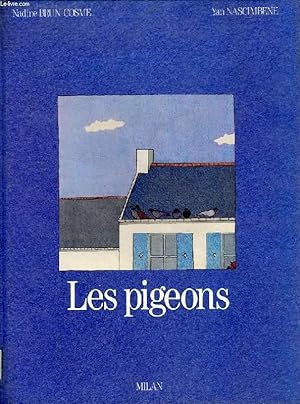 Seller image for LES PIGEONS for sale by Le-Livre