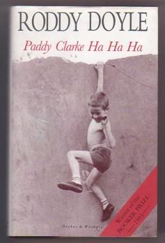 Image du vendeur pour Paddy Clarke Ha Ha Ha mis en vente par Ray Dertz