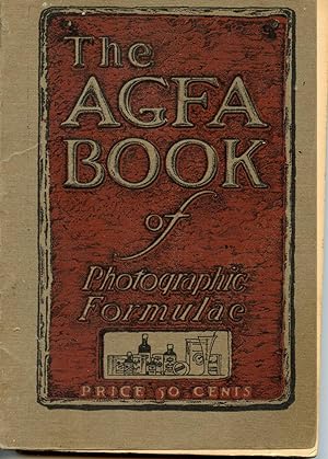 Imagen del vendedor de The AGFA Book of Photographic Formulae a la venta por Book 'Em
