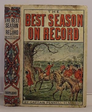 The Best Season on Record (selected and republished from "The Field").