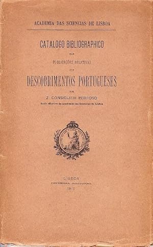 Catalogo Bibliographico das Publicações Relativas aos Descobrimentos Portugueses.