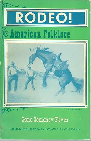 Seller image for Rodeo! American Folklore for sale by The Book Junction