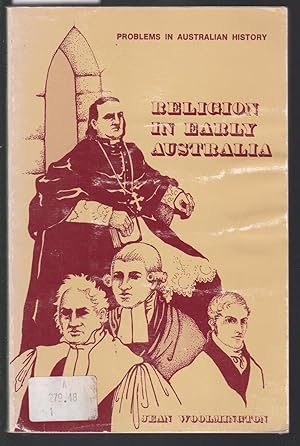 Bild des Verkufers fr Religion in Early Australia - Problems in Australia History zum Verkauf von Laura Books