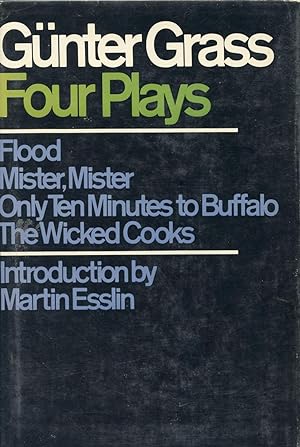 Bild des Verkufers fr FOUR PLAYS: FLOOD; MISTER, MISTER; ONLY TEN MINUTES TO BUFFALO; THE WICKED COOKS zum Verkauf von Studio Books