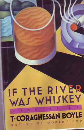Seller image for IF THE RIVER WAS WHISKEY. SHORT STORIES for sale by Studio Books