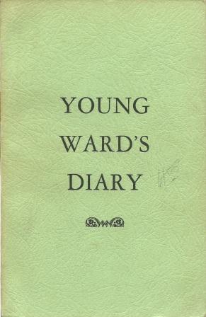 Immagine del venditore per Young Ward's Diary [ Apparent Uncorrected Proof ] venduto da Works on Paper