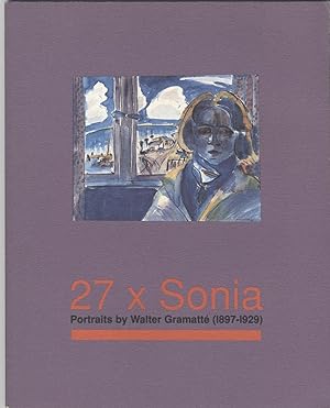27 x Sonia - Portraits By Walter Gramatte (1897-1929)