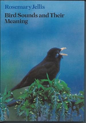 Bird Sounds and Their Meaning