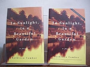 Seller image for In Sunlight, in a Beautiful Garden (Includes Signed Advance Reading Copy) for sale by Bungalow Books, ABAA