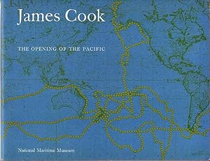 Seller image for JAMES COOK - THE OPENING OF THE PACIFIC for sale by Jean-Louis Boglio Maritime Books