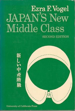 Bild des Verkufers fr Japan's New Middle Class. The Salary Man and His Family in a Tokyo Suburb. zum Verkauf von Asia Bookroom ANZAAB/ILAB