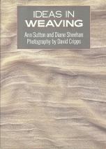 Seller image for Ideas in Weaving for sale by Callaghan Books South