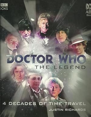 Doctor Who: The Legend. 4 Decades of Time Travel