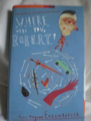 Seller image for Where Were You, Robert? for sale by MacKellar Art &  Books