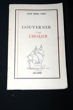 Seller image for GOUVERNER C'EST CHOISIR for sale by Librairie RAIMOND