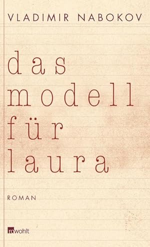 Bild des Verkufers fr Das Modell fr Laura zum Verkauf von BuchWeltWeit Ludwig Meier e.K.