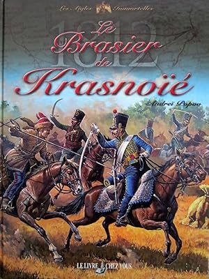 Image du vendeur pour LE BRASIER DE KRASNOIE mis en vente par R. Hart Books