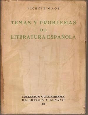 TEMAS Y PROBLEMAS DE LA LITERATURA ESPAÑOLA