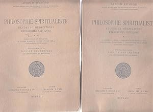 Seller image for Philosophie spiritualiste, tudes et mditations, recherches critiques. 2 volumes for sale by le livre ouvert. Isabelle Krummenacher