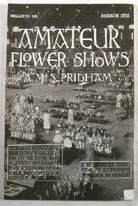 Bild des Verkufers fr Amateur Flower Shows. Cornell Extension Bulletin 316, March 1935 zum Verkauf von Resource Books, LLC