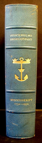 Seller image for Stockholms segelsjfart 1732-1932. for sale by Antiquaria Bok & Bildantikvariat AB