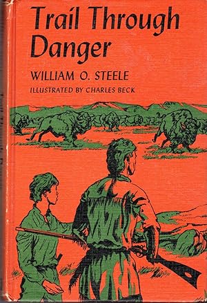 Imagen del vendedor de Trail Through Danger a la venta por Dorley House Books, Inc.