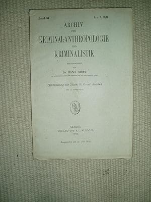 Archiv für Kriminal-Anthropologie und Kriminalistik : Band 54, 1. und 2. Heft [1913]