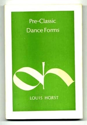 Immagine del venditore per Pre-Classic Dance Forms venduto da DJ Ernst-Books