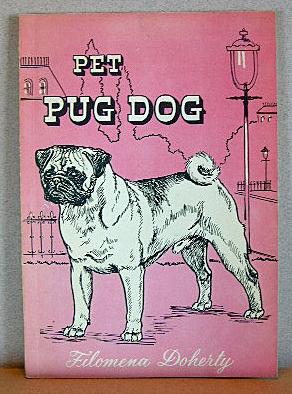 Bild des Verkufers fr PET PUG zum Verkauf von B A Downie Dog Books