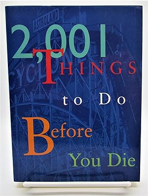Bild des Verkufers fr 2,001 Things to Do Before You Die zum Verkauf von Book Nook