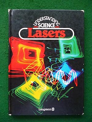 Understanding Science Lasers
