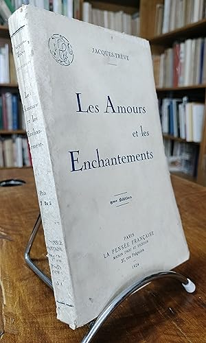 Bild des Verkufers fr Les amours et les enchantements. zum Verkauf von JOIE DE LIRE