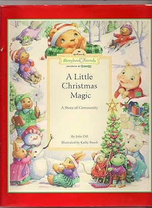 Seller image for A Little Christmas Magic-A Story of Community for sale by Beverly Loveless