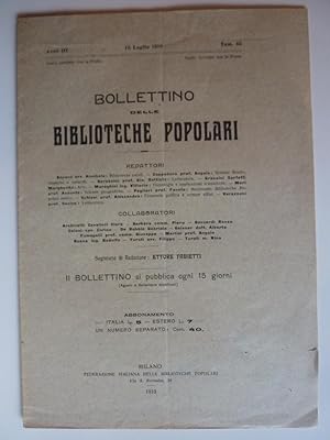 "Anno III 16 Luglio 1910 Numero 45 BOLLETTINO DELLE BIBLIOTECHE POPOLARI"