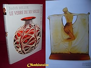 Bild des Verkufers fr Le verre du XXe sicle zum Verkauf von Okmhistoire