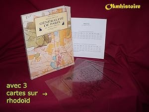 Atlas de la généralité de Paris au XVIIIe siècle : Un paysage retrouvé -------- + 3 cartes rhodoïd