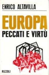 Europa, Peccati e Virtù