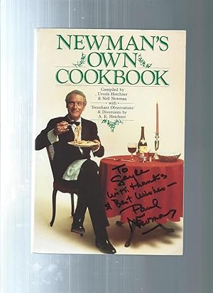 NEWMAN'S OWN COOKBOOK: A Veritable Cornucopia of Recipes, Food Talk, Trivia, and Newman's Pearls ...