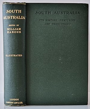 Seller image for South Australia: Its History, Resources, and Productions. for sale by Geoffrey Jackson