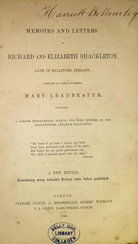 Memoirs and Letters of Richard and Elizabeth Shackleton, Late of Ballitore, Ireland, compiled by ...