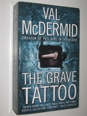 Seller image for The Grave Tattoo for sale by Manyhills Books